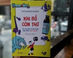 Khi bố còn thơ: Trong thiên đường tuổi nhỏ