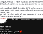 Dùng Netflix, Apple TV, We TV… người dùng phải lường trước những rủi ro