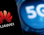 Mỹ sẽ hỗ trợ tài chính cho các công ty viễn thông dùng công nghệ 5G từ đối thủ của Huawei