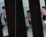 Xác minh clip cha dượng đánh, đập đầu trẻ vào tường