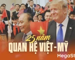 25 năm quan hệ Việt - Mỹ