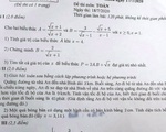 Đề toán thi lớp 10 Hà Nội vừa tầm, dự báo nhiều thí sinh 8-9 điểm
