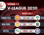 Lịch trực tiếp vòng 11 V-League 2020: Tâm điểm Thanh Hóa gặp Hoàng Anh Gia Lai