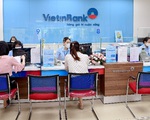 VietinBank đi đầu triển khai chính sách phát triển kinh tế, xã hội của Đảng và Nhà nước