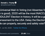 Ông Trump kêu gọi hoãn bầu cử tổng thống Mỹ tháng 11 vì sợ... gian lận