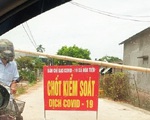 Phong tỏa một thôn ở Thái Bình vì có người dương tính lần 1 với COVID-19