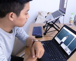 Dạy học trực tuyến: Giảm chi phí, tăng cơ hội tiếp cận