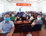 Bác sĩ TP.HCM: Chúng tôi vui vì đã ‘chia lửa’ cùng Quảng Nam chống dịch COVID-19