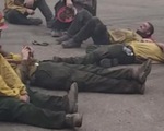Lính cứu hỏa Mỹ ca hát sau 14 giờ kiệt sức chống chọi cháy rừng