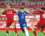 Vòng 2 Giải ngoại hạng Anh (Premier League): Lửa Liverpool thử vàng Chelsea