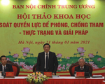 Tăng kiểm soát quyền lực với cơ quan chống tham nhũng