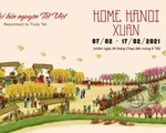 Đường hoa Home Hanoi Xuan 2021 sắp xuất hiện tại Hà Nội