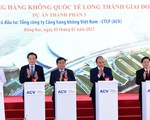 Sân bay Long Thành góp phần cho sự hùng cường của đất nước