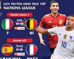 Lịch trực tiếp Nations League: Chung kết Tây Ban Nha - Pháp