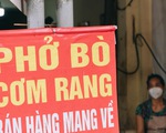 Hà Nội: Hàng quán tại quận Đống Đa chỉ được bán mang về từ trưa 13-12