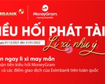 Eximbank triển khai chương trình khuyến mãi “Kiều hối phát tài – Lì xì như ý”