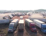 Trung Quốc dồn lực kiểm soát người nhập cảnh, hơn 1.000 container mắc kẹt tại Móng Cái