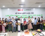 Cuộc thi video clip Lan tỏa năng lượng tích cực lần 2: Thấm đẫm tình yêu thương