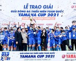 U13 PVF vô địch Giải bóng đá thiếu niên toàn quốc Yamaha Cup 2021