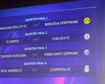 PSG đụng Bayern Munich, Real Madrid gặp Liverpool ở tứ kết Champions League