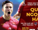 Quế Ngọc Hải xuất sắc nhất trận thắng Malaysia