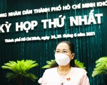 Ngày mai, khai mạc kỳ họp HĐND TP.HCM, bầu chủ tịch HĐND và UBND TP