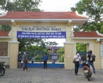 Phú Yên hủy 2 điểm thi tốt nghiệp do 151 thí sinh, 15 cán bộ nghi nhiễm COVID-19