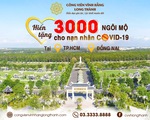 Công Viên Vĩnh Hằng hiến tặng 3.000 ngôi mộ cho nạn nhân COVID-19