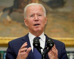Ông Biden hy vọng sơ tán xong ở Afghanistan vào ngày 31-8