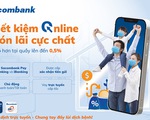 Sacombank ưu đãi lãi suất tiết kiệm và vay tiêu dùng cho khách hàng