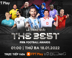 Messi, Lewandowski, Salah tranh giải FIFA The Best 2021
