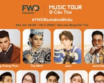 Sự kiện âm nhạc FWD Music Tour đang được đón chờ tại Cần Thơ