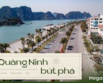 Quảng Ninh bứt phá