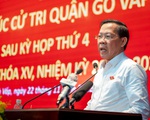 Chủ tịch Phan Văn Mãi: Cán bộ sở, ngành, văn phòng TP.HCM cũng bị 