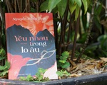 40 năm viết về tình yêu của nhà văn Nguyễn Đông Thức