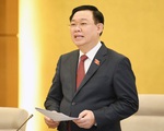 Chủ tịch Quốc hội: Xem xét 