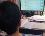 Học sinh, phụ huynh toát mồ hôi với phần mềm K12Online