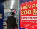 Hà Nội: Thuốc điều trị COVID-19, kit xét nghiệm ‘hạ nhiệt’