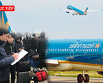 Video: Chuyến bay đưa công dân Việt Nam từ Ukraine về đến sân bay Nội Bài