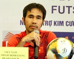Futsal Việt Nam đặt mục tiêu HCV SEA Games 31