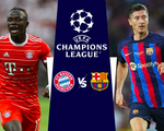Lịch trực tiếp Champions League 14-9: Bayern - Barca, Liverpool - Ajax