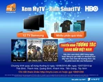 ​Hè sôi động cùng MyTV “Xem MyTV - Rinh Smart Tivi”