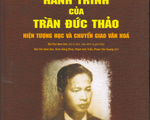 Hành trình 100 năm của triết gia Trần Đức Thảo