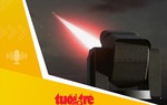 Tin tức sáng 12-7: Hàn Quốc triển khai vũ khí phòng không dùng tia laser