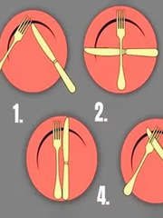 Quiz: Đoán tính cách qua cách đặt dao, dĩa sau ăn