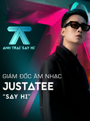 Bóc profile của JustaTee - giám đốc âm nhạc Anh trai 'Say Hi'