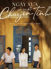 'Ngày xưa có một chuyện tình' tung first-look, hé lộ những cảnh quay đầu tiên tại Phú Yên