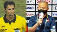 Video: Họp báo trước trận bán kết lượt về AFF Cup 2020 gặp Thái Lan, ông Park than phiền những gì về trọng tài?