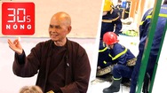 Bản tin 30s Nóng: Thiền sư Thích Nhất Hạnh viên tịch; Trăn 25kg đi lạc vào nhà dân ở quận Tân Phú