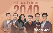 Việt Nam ở vận hội 2040